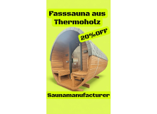 Fasssauna aus Thermoholz – Premium-Wohngefühl aus der Ukraine